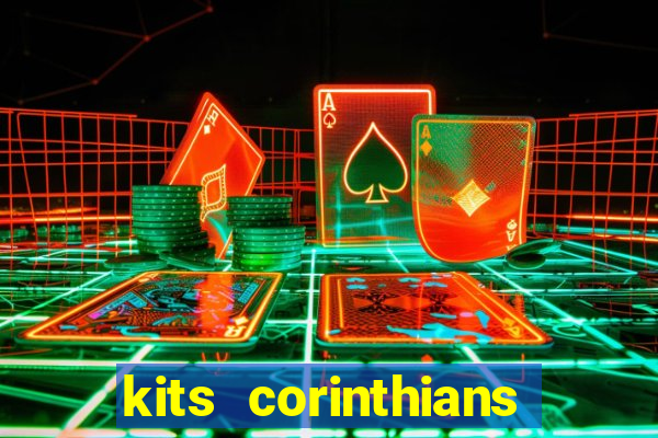 kits corinthians dls 19